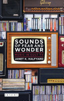 Sounds of fear and wonder : music in cult TV /