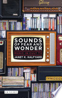 Sounds of fear and wonder : music in cult TV /