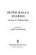 Peter Hall's diaries : the story of a dramatic battle /
