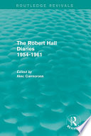 The Robert Hall diaries, 1954-1961 /