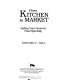 From kitchen to market : selling your gourmet food specialty /