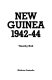 New Guinea, 1942-44.