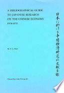 A bibliographical guide to Japanese research on the Chinese economy (1958-1970),