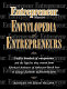 Entrepreneur magazine : encyclopedia of entrepreneurs /