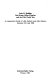 Karl Kraus, Franz Pfemfert and the First World War : a comparative study of "Die Fackel" and "Die Aktion" between 1911 and 1928 /