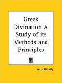 Greek divination : a study of its methods and principles /