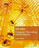 Computer networking and the Internet /