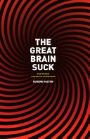 The great brain suck : and other American epiphanies /