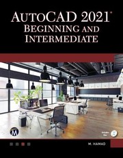 AutoCAD 2021 beginning and intermediate /