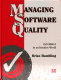 Managing software quality /