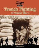 Trench fighting of World War I /