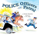 Police officers on patrol /