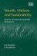 Wealth, welfare and sustainability : advances in measuring sustainable development /