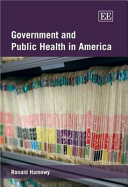 Government and public health in America /