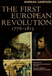 The first European revolution, 1776-1815.