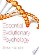 Essential Evolutionary Psychology.