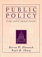 Public policy, crime, and criminal justice /