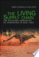 The living supply chain : the evolving imperative of operating in real time /