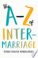 The A-Z of intermarriage /