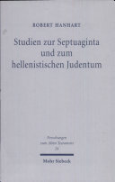 Studien zur Septuaginta und zum hellenistischen Judentum /