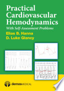 Practical cardiovascular hemodynamics : with self-assessment problems /