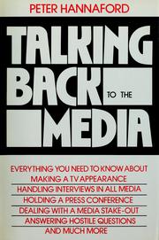 Talking back to the media /