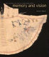 Memory and vision : arts, cultures, and lives of Plains Indian peoples /