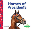 Horses of Presidents.