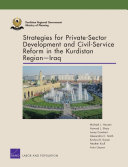 Strategies for private-sector development and civil-service reform in the Kurdistan Region - Iraq /