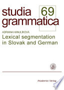 Lexical segmentation in Slovak and German /