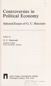 Controversies in political economy : selected essays of G.C. Harcourt /