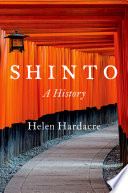 Shinto : A History.