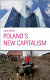 Poland's new capitalism /