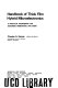 Handbook of thick film hybrid microelectronics; a practical sourcebook for designers, fabricators, and users. /