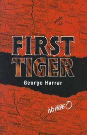 First tiger / George Harrar.