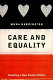 Care and equality : inventing a new family politics /