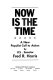 Now is the time; a new Populist call to action,