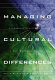 Managing cultural differences : leadership stategies for a new world of business /