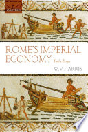 Rome's Imperial economy : twelve essays /