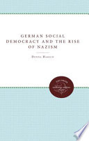 German social democracy and the rise of Nazism /