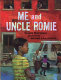 Me and Uncle Romie : a story inspired by the life and art of Romare Bearden /