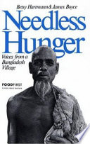 Needless hunger : voices from a Bangladesh village /