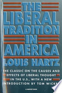 The liberal tradition in America : an interpretation of American political thought since the Revolution /
