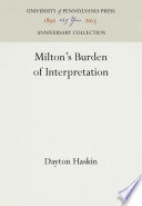 Milton's Burden of Interpretation /
