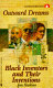 Outward dreams : Black inventors and their inventions /