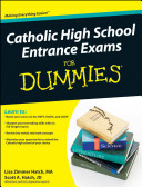 Catholic high school entrance exams for dummies /