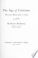 The Age of Criticism : The Late Renaissance in Italy /