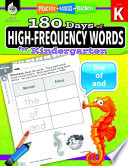180 Days of High-Frequency Words for Kindergarten : Practice, Assess, Diagnose.