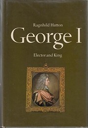 George I : elector and king /