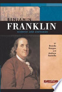 Benjamin Franklin : scientist and statesman /